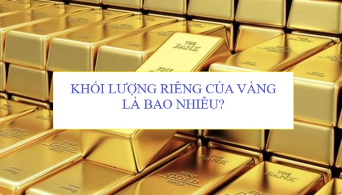 khối lượng riêng của vàng